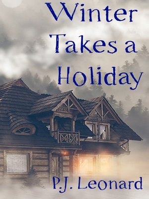 cover image of Winter Takes a Holiday (Short Story)